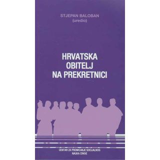 Hrvatska obitelj na prekretnici