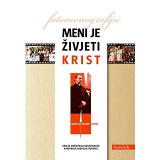 Meni je živjeti Krist