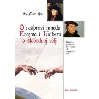 O raspravi između Erazma i Luthera o slobodnoj volji