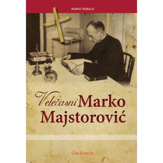 Velečasni Marko Majstorović 1928.-2004.