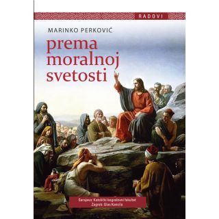 Prema moralnoj svetosti