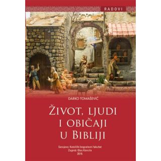 Život, ljudi i običaji u Bibliji